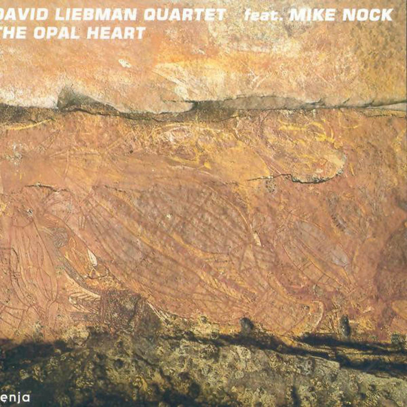 Dave Liebman OPAL HEART CD