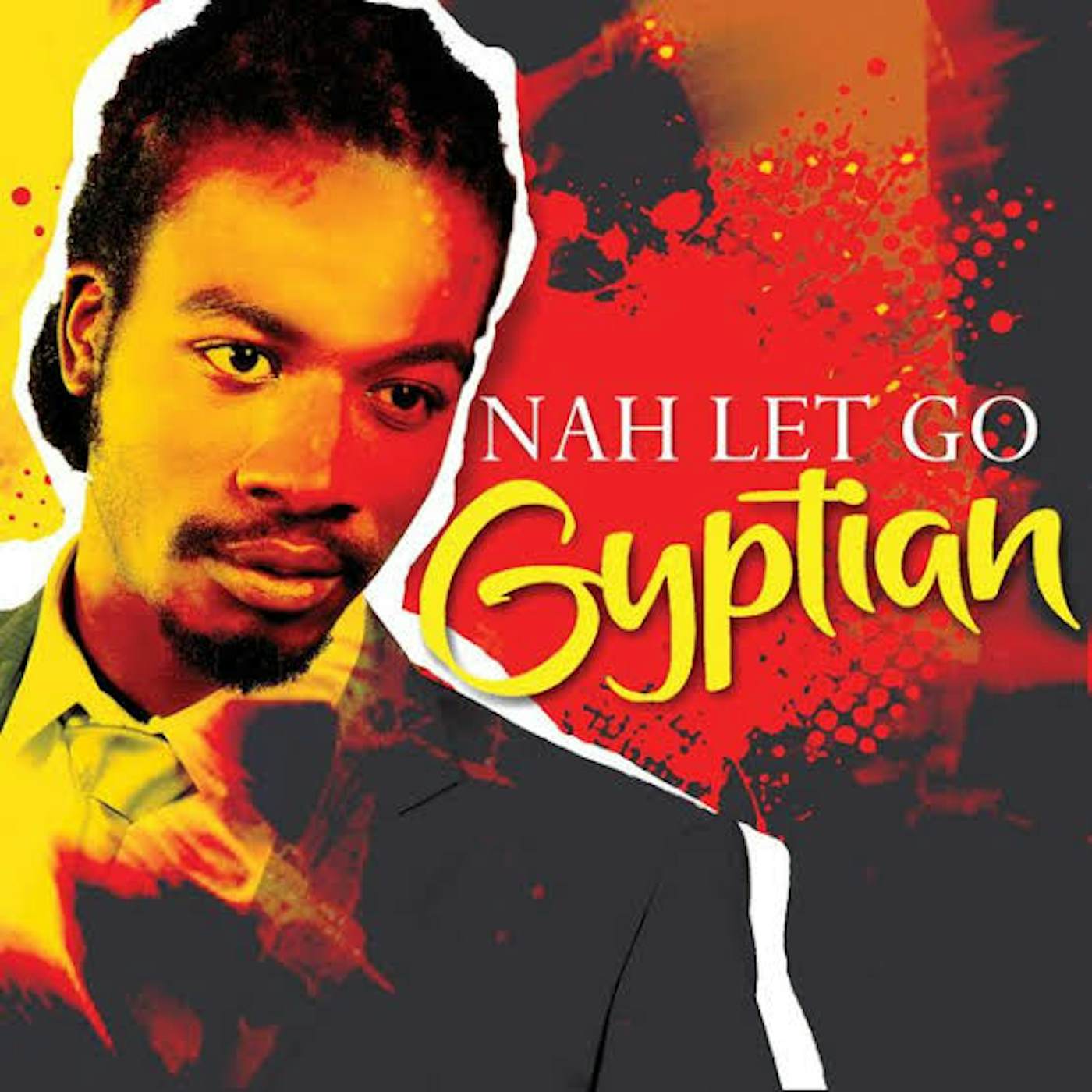 Gyptian NAH LET GO Vinyl Record