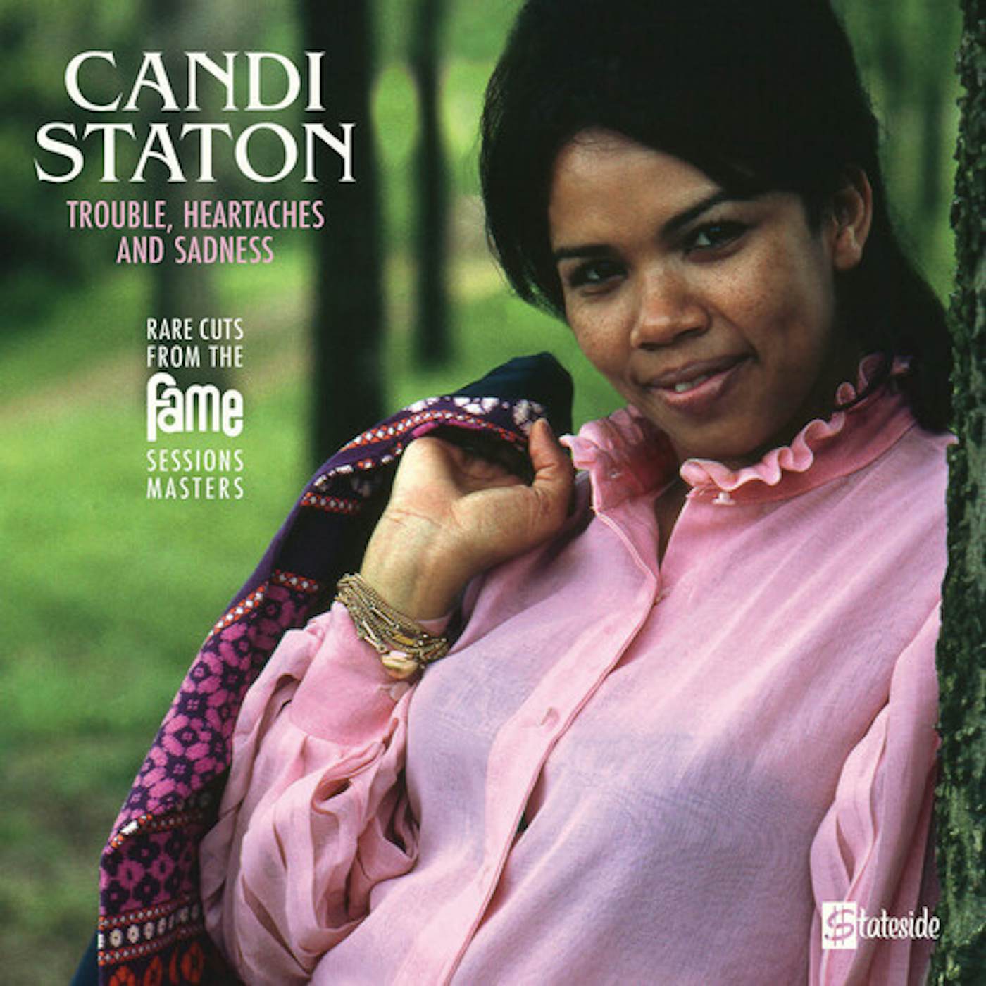Candi Staton TROUBLE HEARTACHES AND SADNESS (THE LOST FAME) Vinyl Record