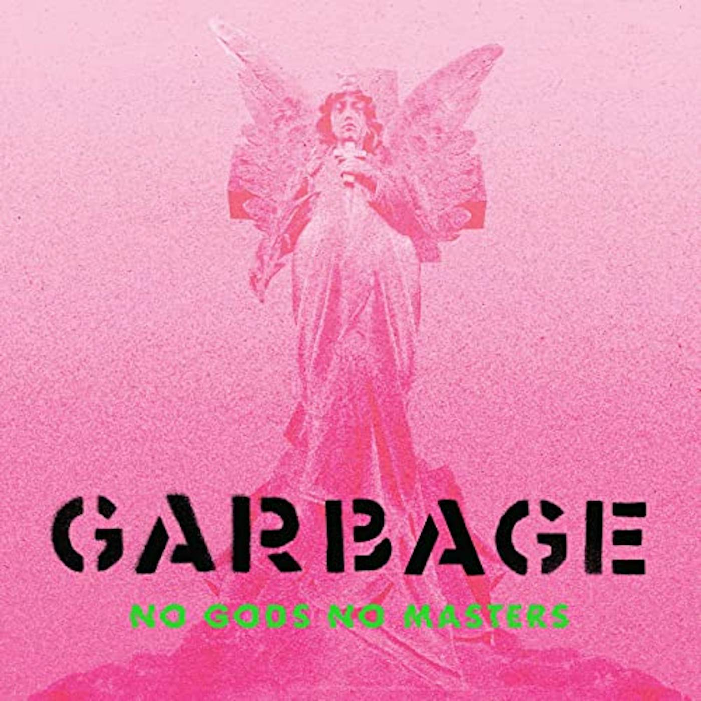 Garbage NO GODS NO MASTERS (X) (GREEN VINYL) Vinyl Record