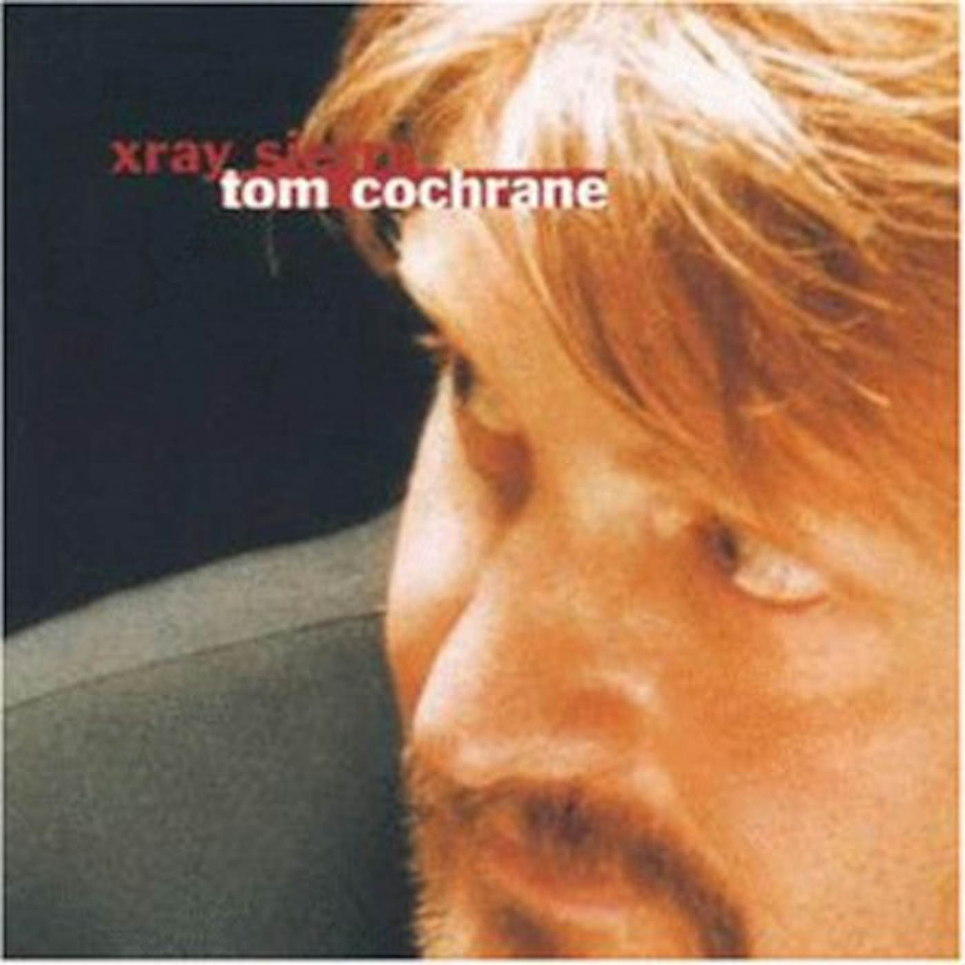 Tom Cochrane X-RAY SIERRA CD
