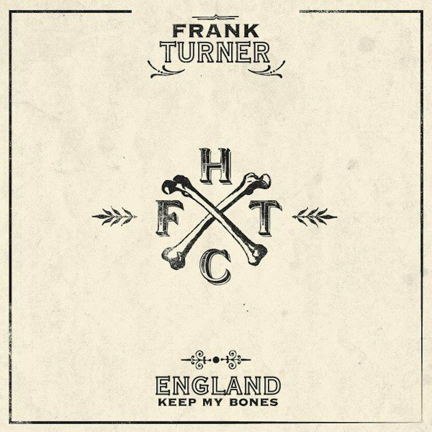 Frank Turner England Keep My Bones Vinyl Record
