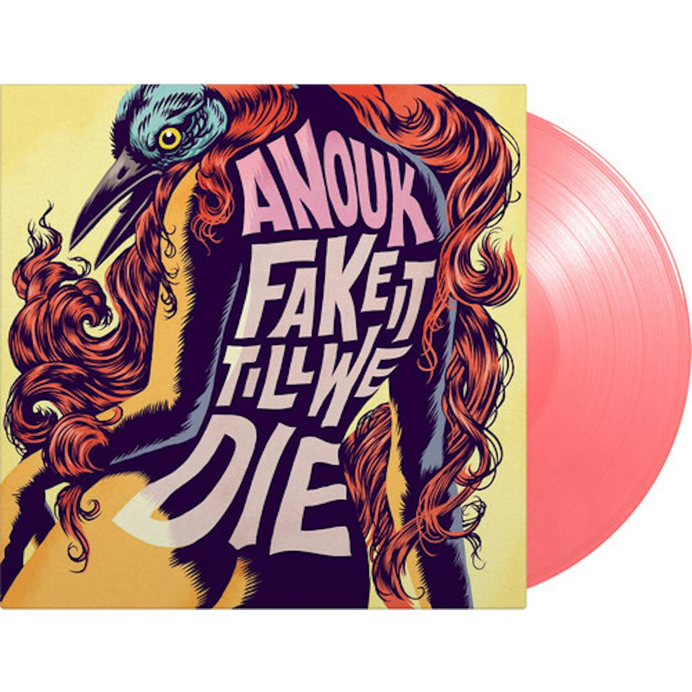 Anouk Fake It Till We Die Vinyl Record