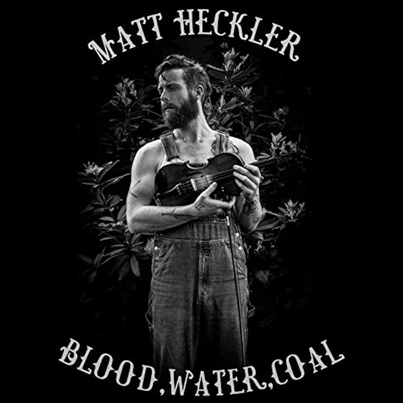 Matt Heckler BLOOD WATER COAL Vinyl Record