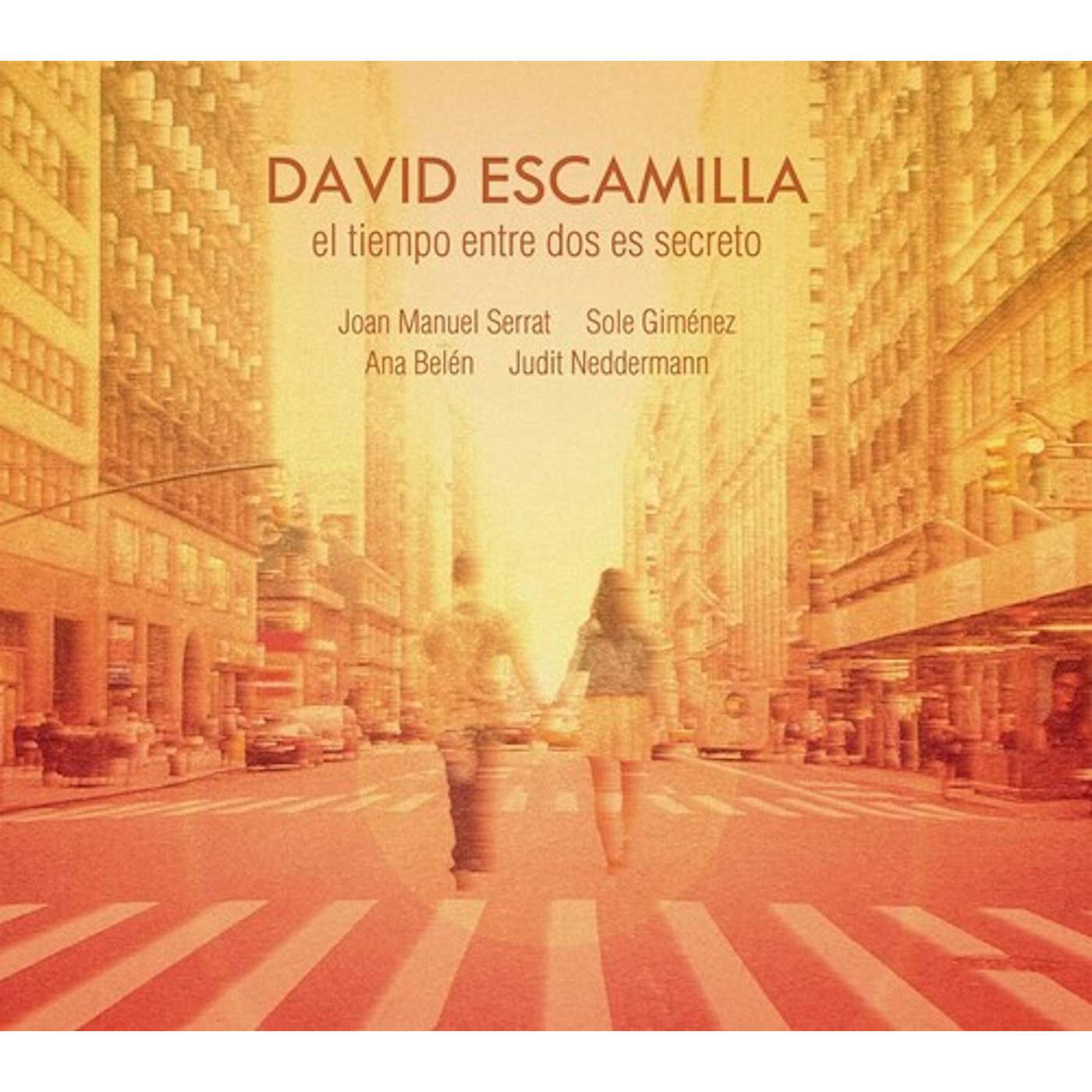 David Escamilla EL TIEMPO ENTRE DOS ES SECRETO Vinyl Record