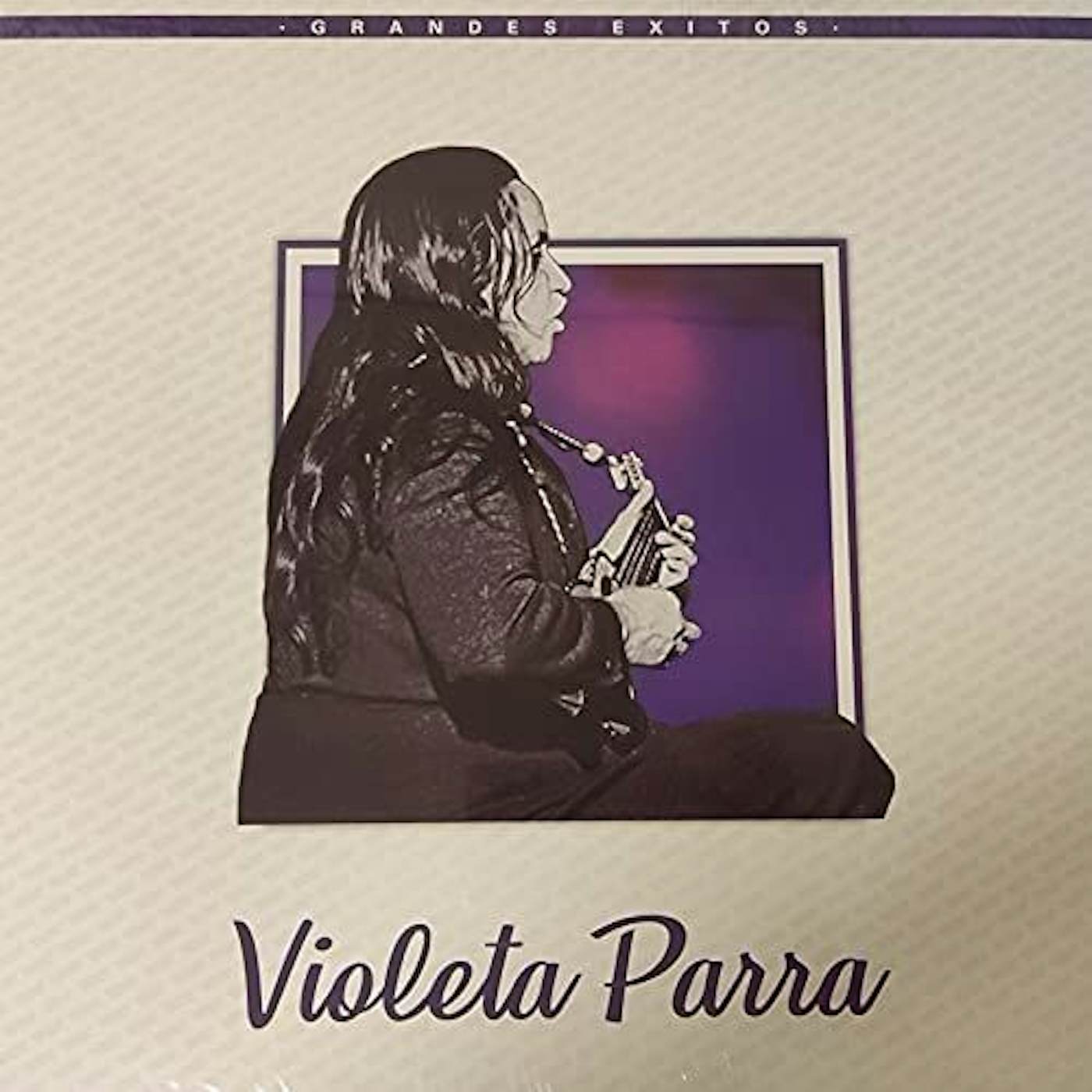 Violeta Parra GRANDES EXITOS Vinyl Record