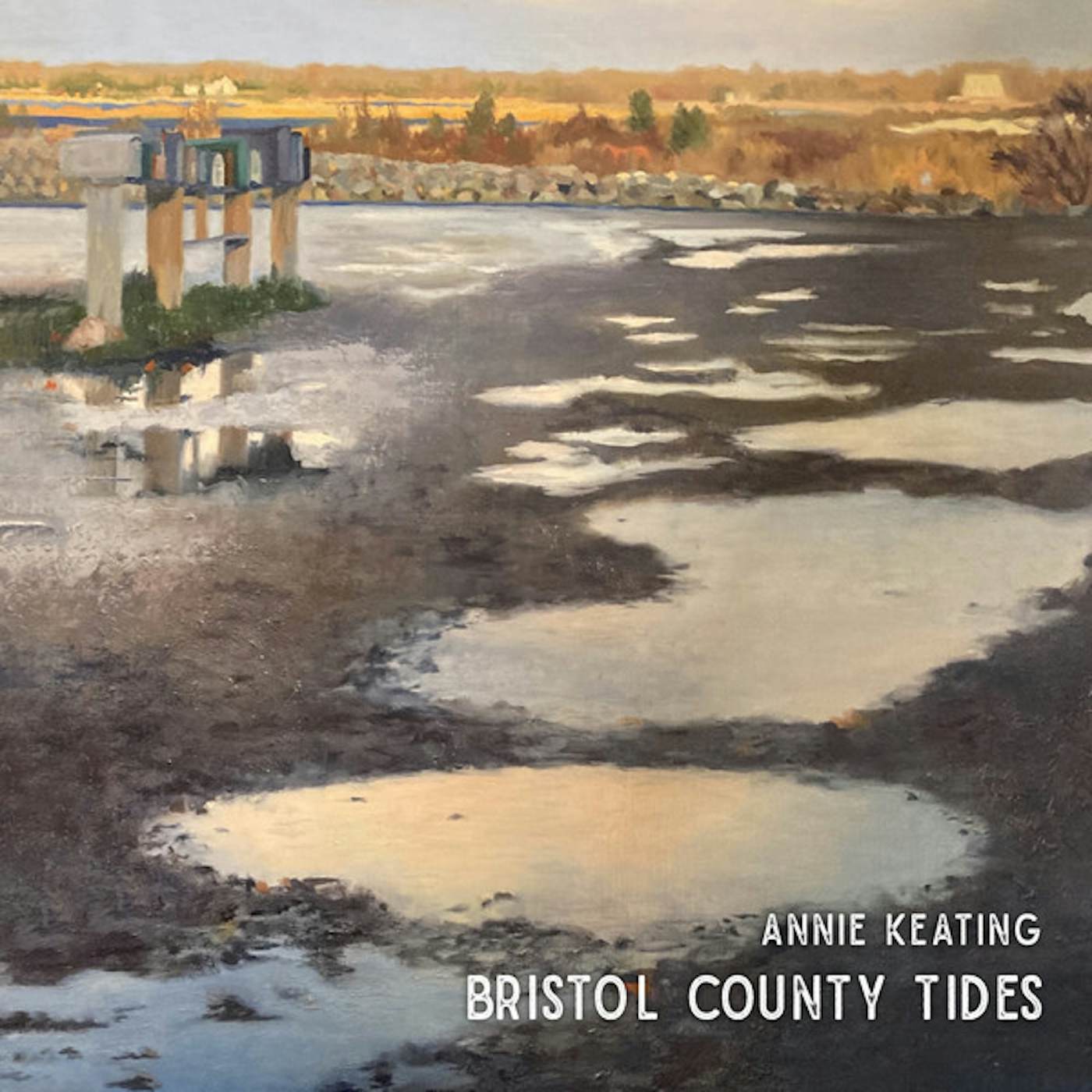 Annie Keating BRISTOL COUNTY TIDES CD