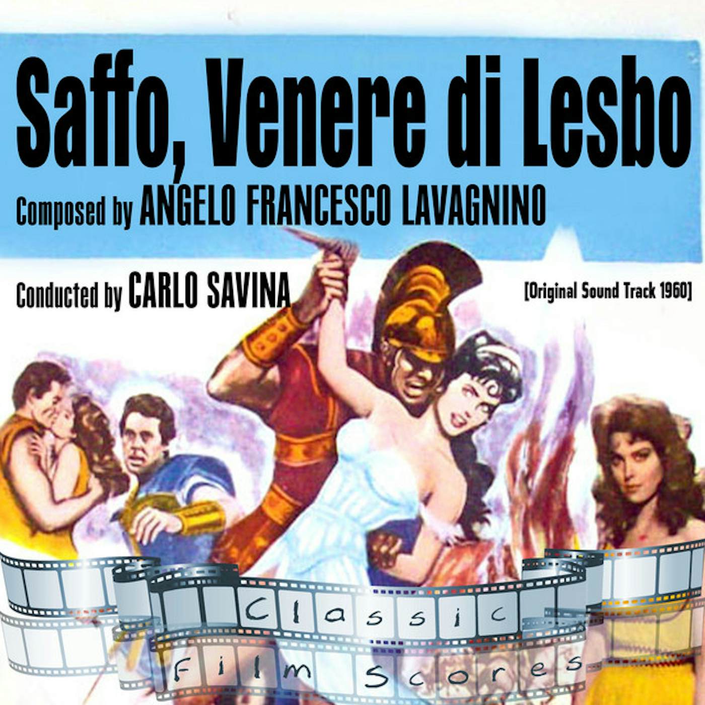 Angelo Francesco Lavagnino SAFFO VENERE DI LESBO / Original Soundtrack CD