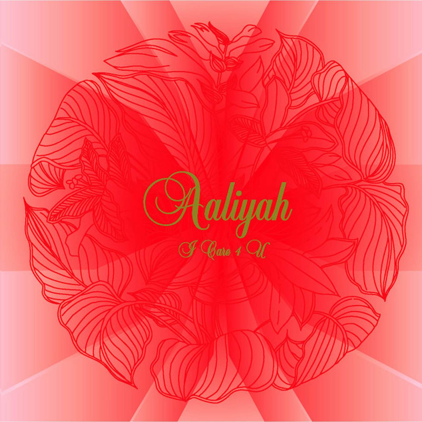 Aaliyah I CARE 4 U CD