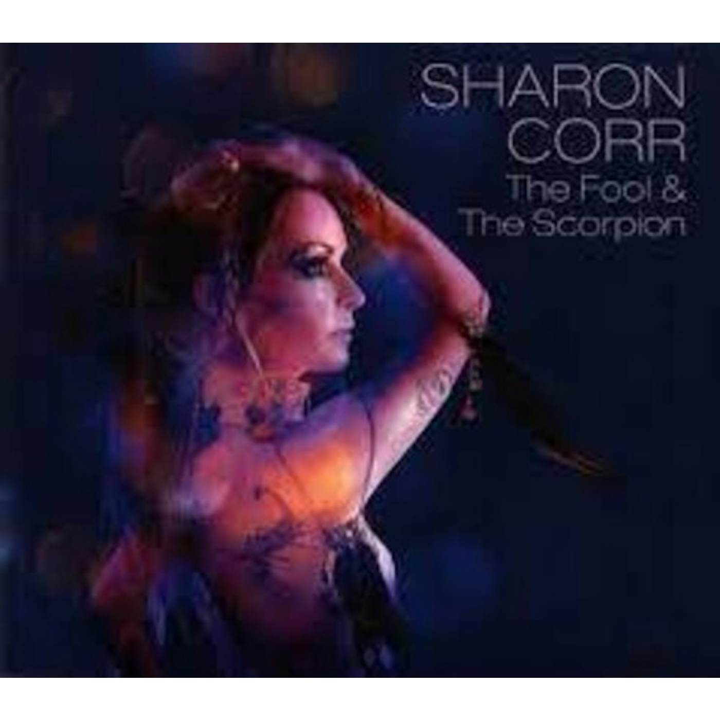 Sharon Corr FOOL & THE SCORPION CD