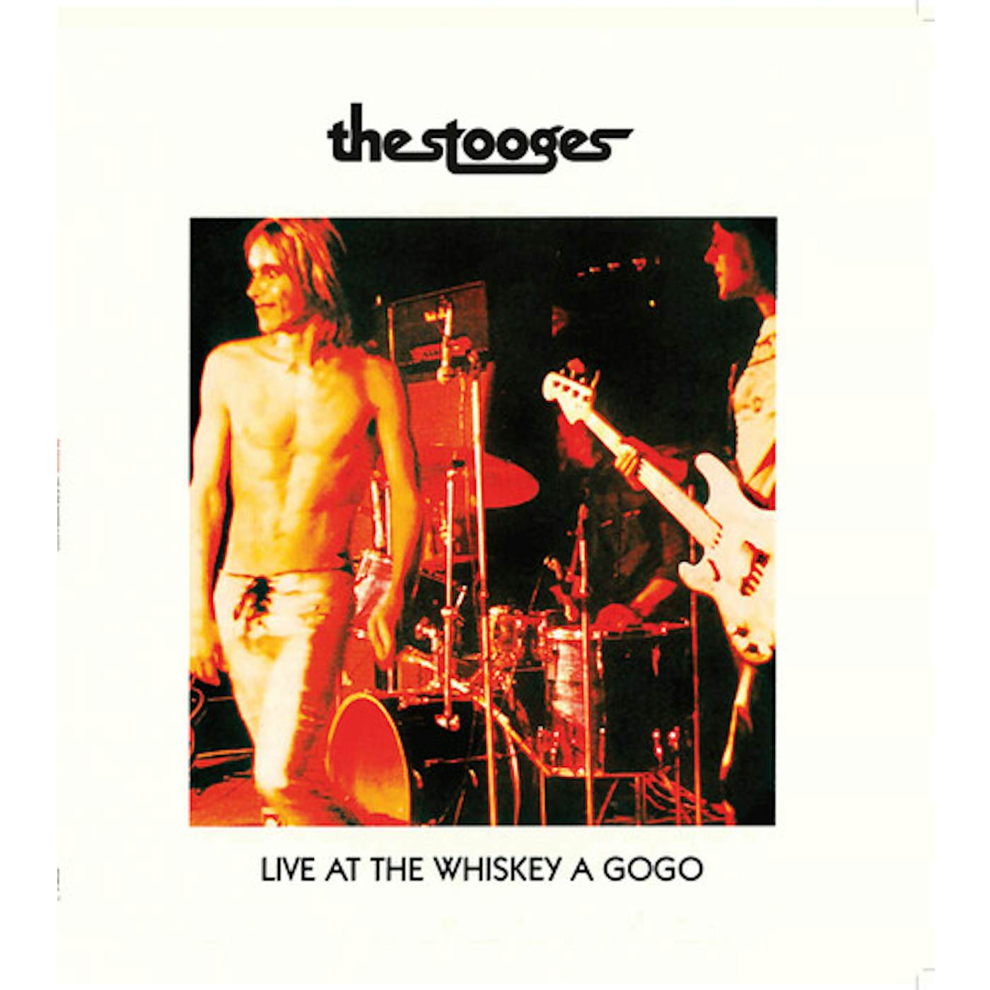 The Stooges LIVE AT WHISKEY A GOGO Vinyl Record