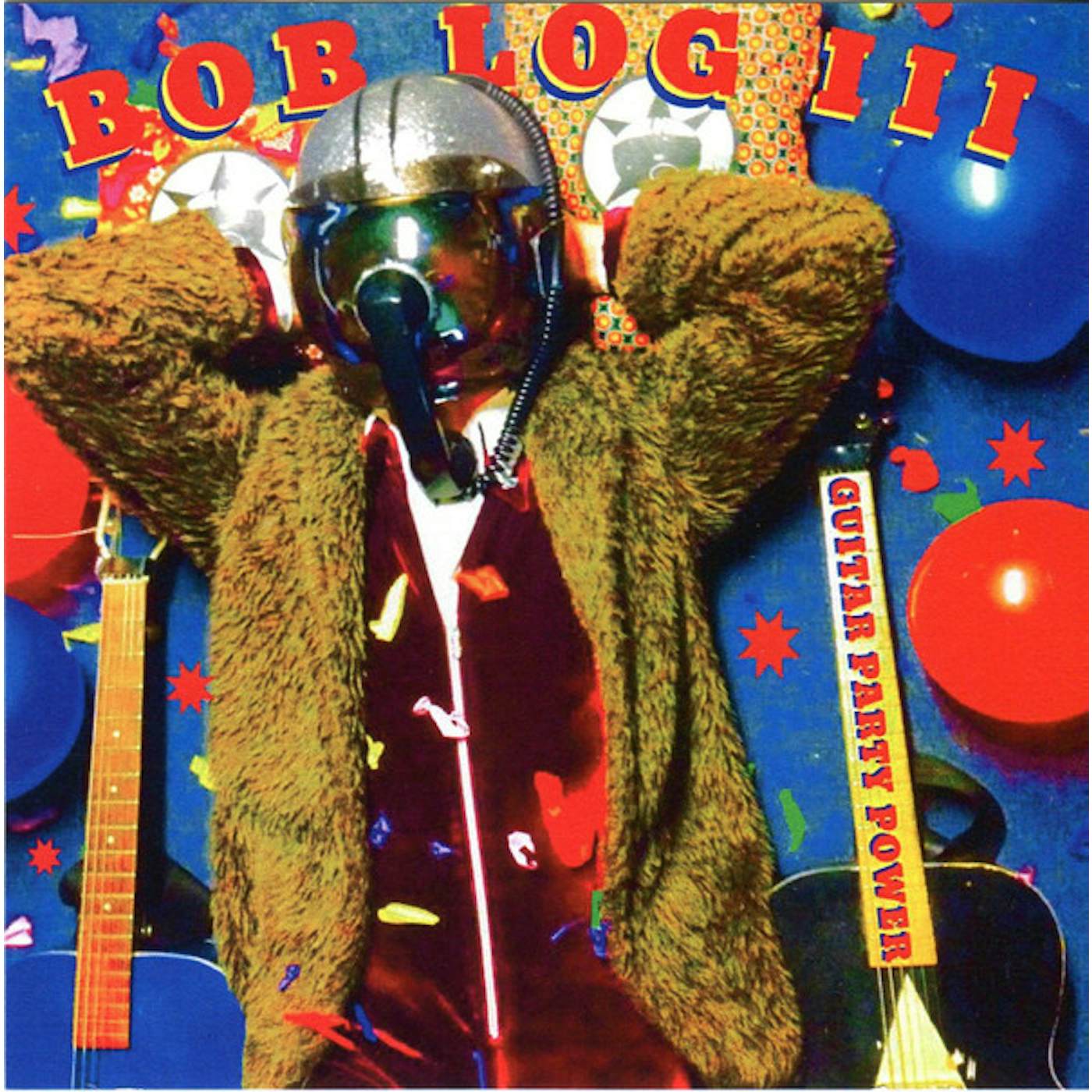 Bob Log III Guitar Party Power Vinyl Record