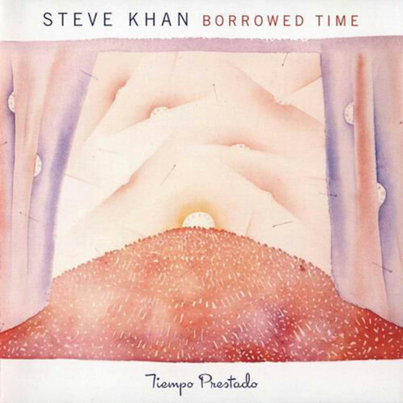 Steve Khan BORROWED TIME CD