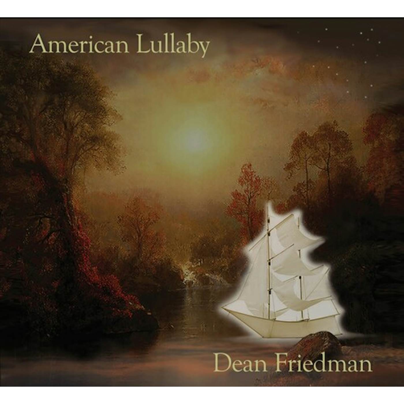 Dean Friedman AMERICAN LULLABY CD