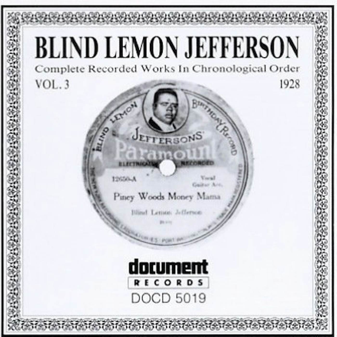 Blind Lemon Jefferson COMPLETE RECORDINGS 1925-1929 VOL. 3 (1928) CD