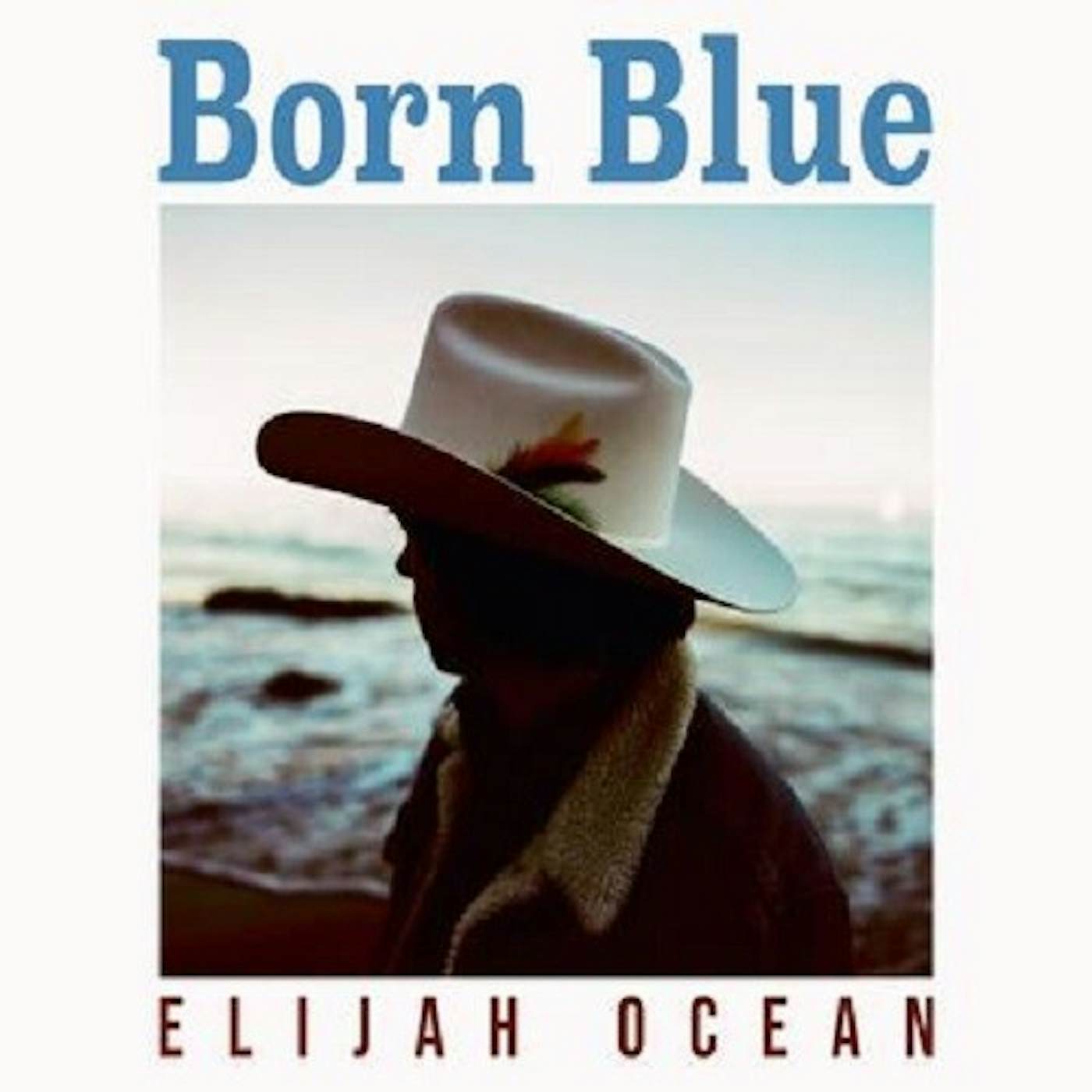 Elijah Ocean BORN BLUE CD