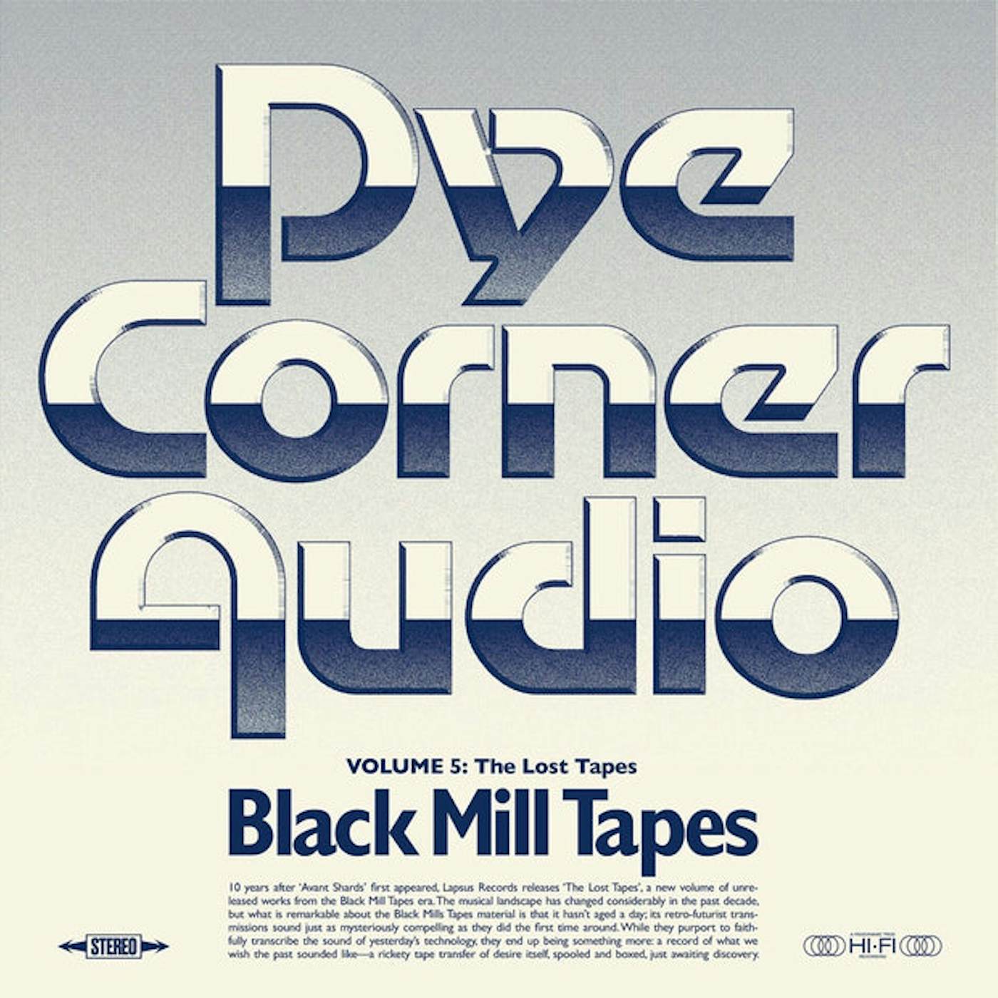 Pye Corner Audio BLACK MILL TAPES VOLUME 5: THE LOST TAPES Vinyl Record
