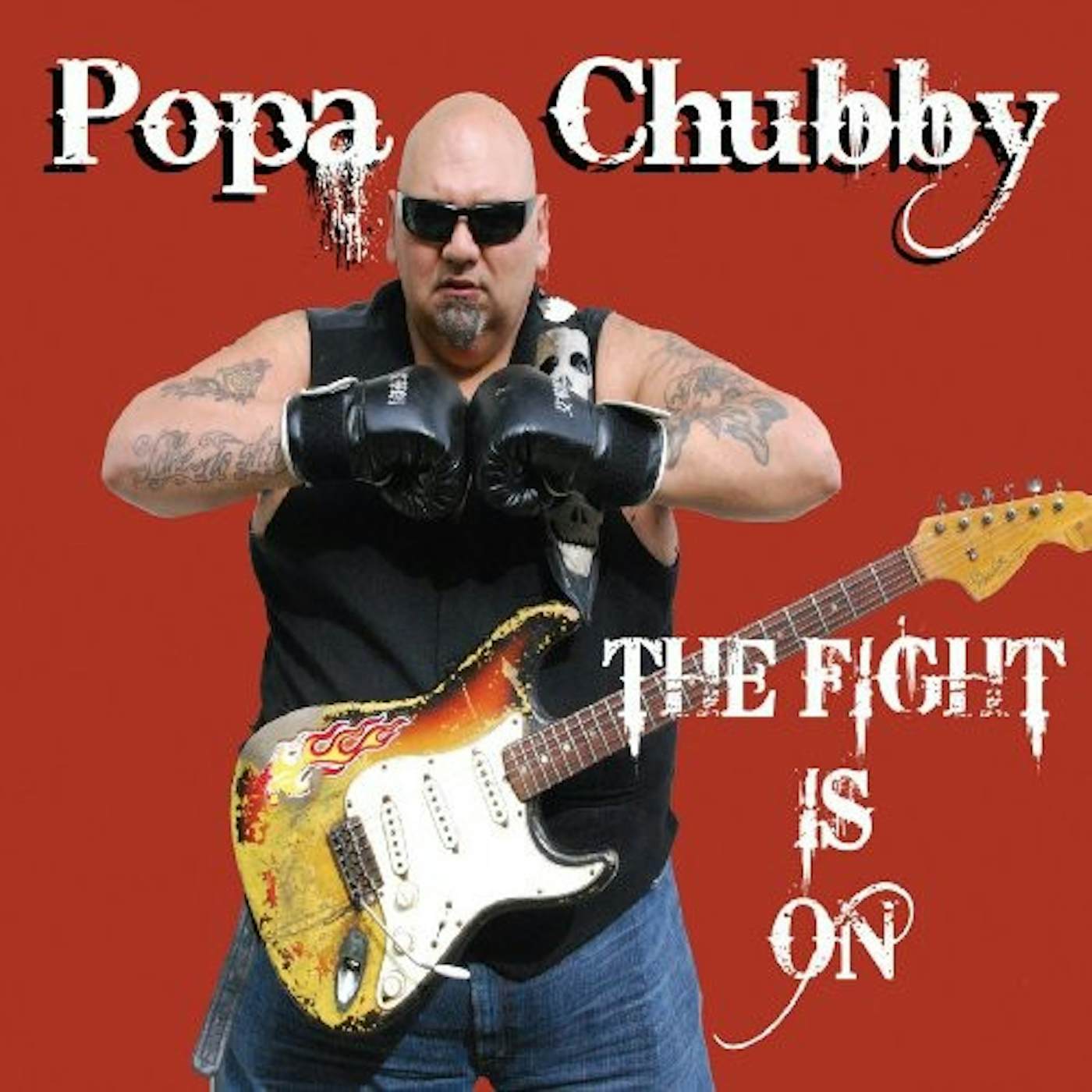 Popa Chubby FIGHT IS ON Vinyl Record