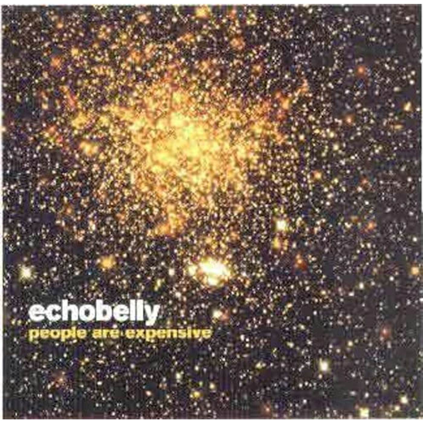 Echobelly People Are Expensive Vinyl Record