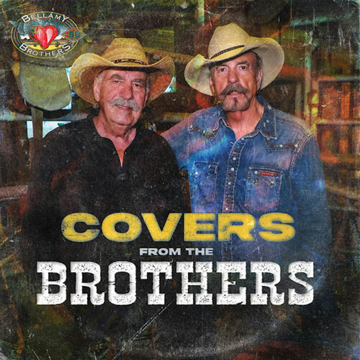 The Bellamy Brothers COVERS FROM THE BROTHERS CD