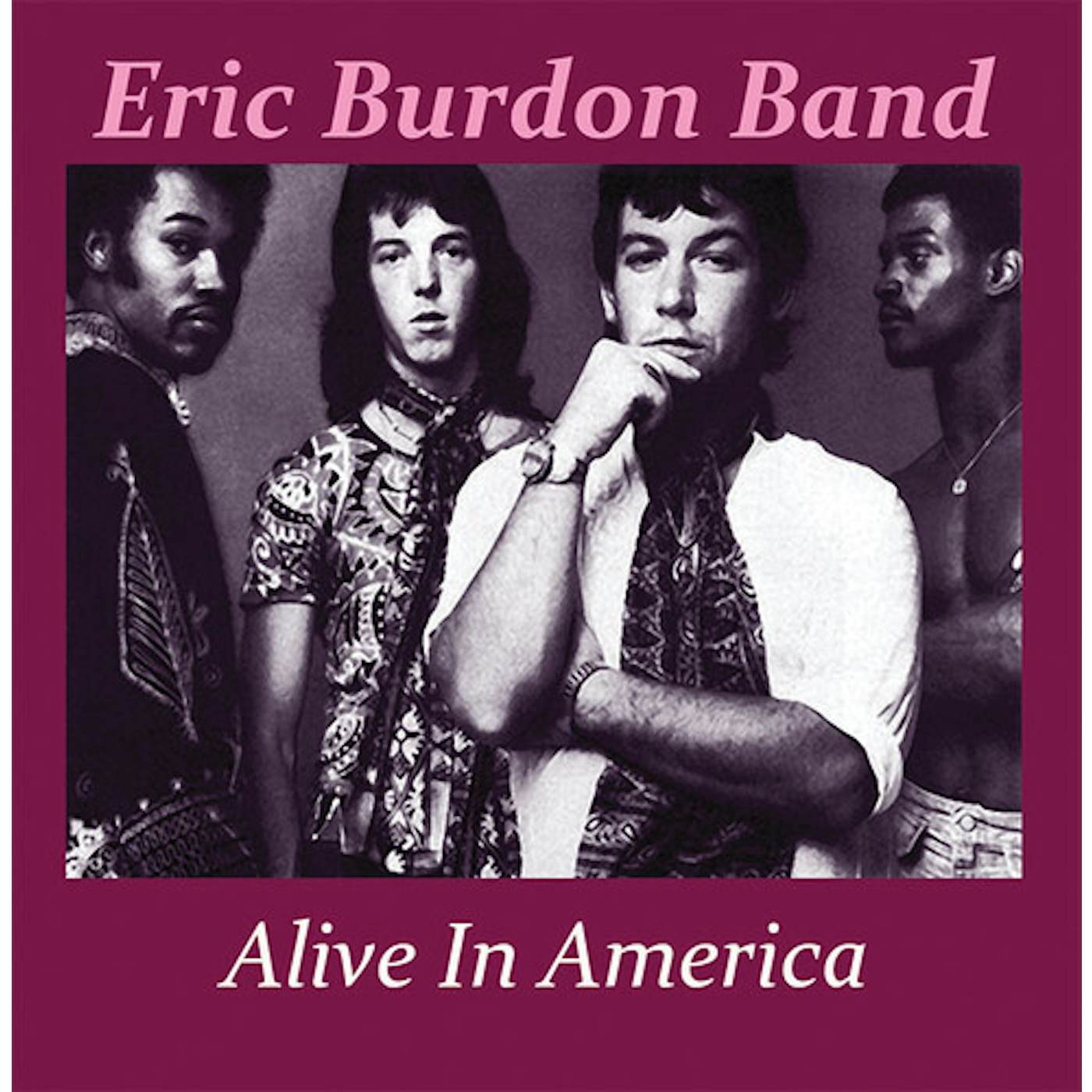 Eric Burdon ALIVE IN AMERICA 1974 CD