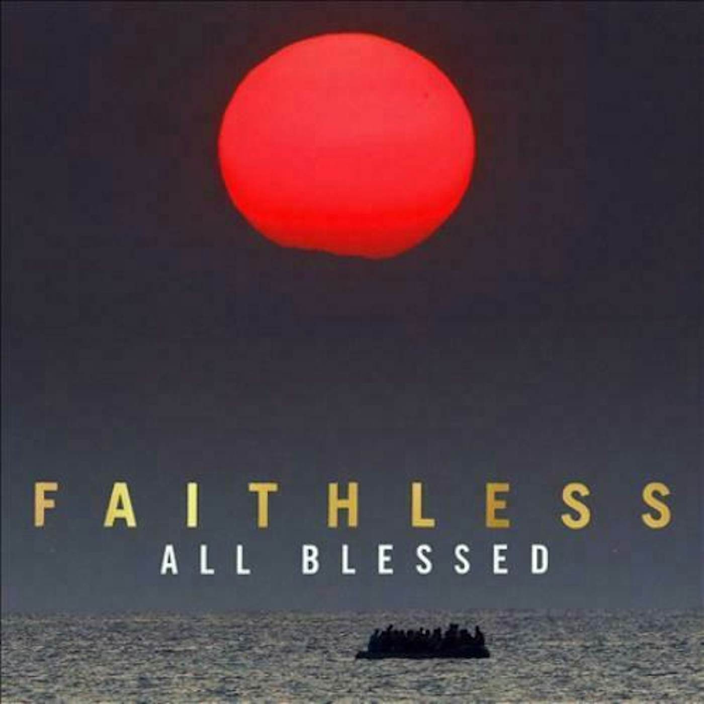 Faithless ALL BLESSED (X) (DELUXE/3LP) Vinyl Record