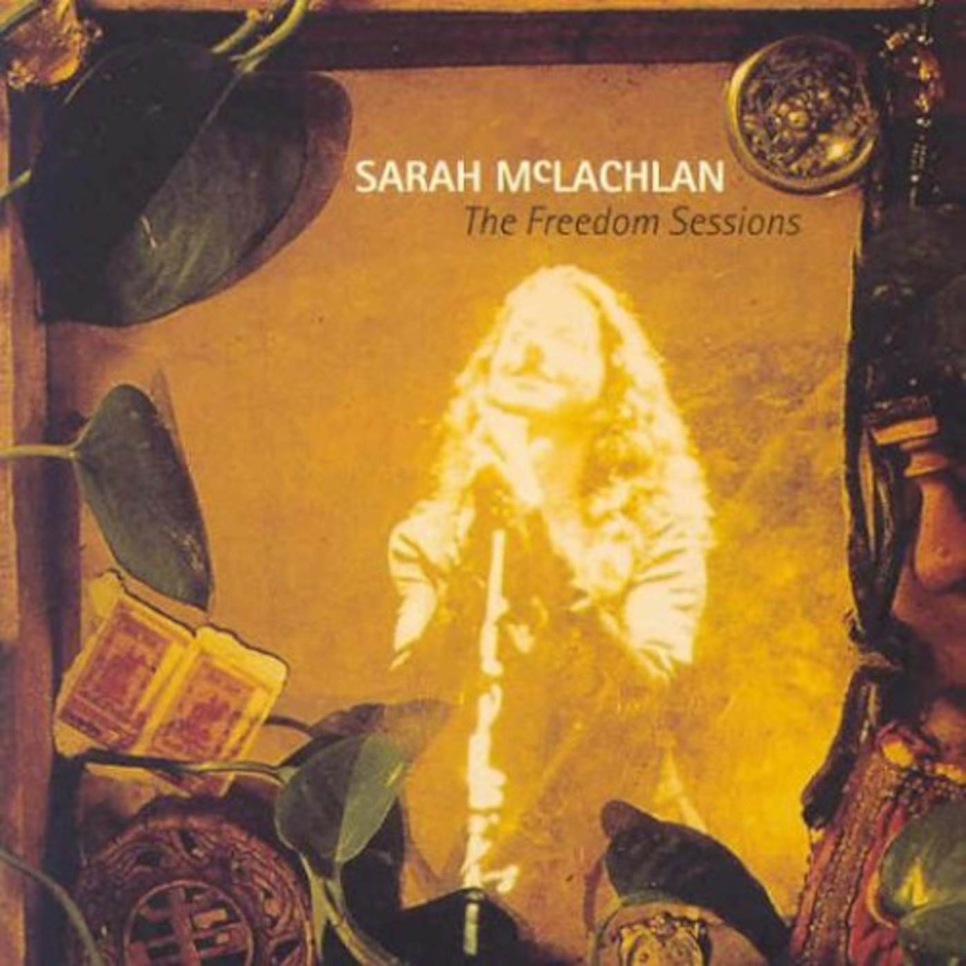 Sarah McLachlan FREEDOM SESSIONS CD