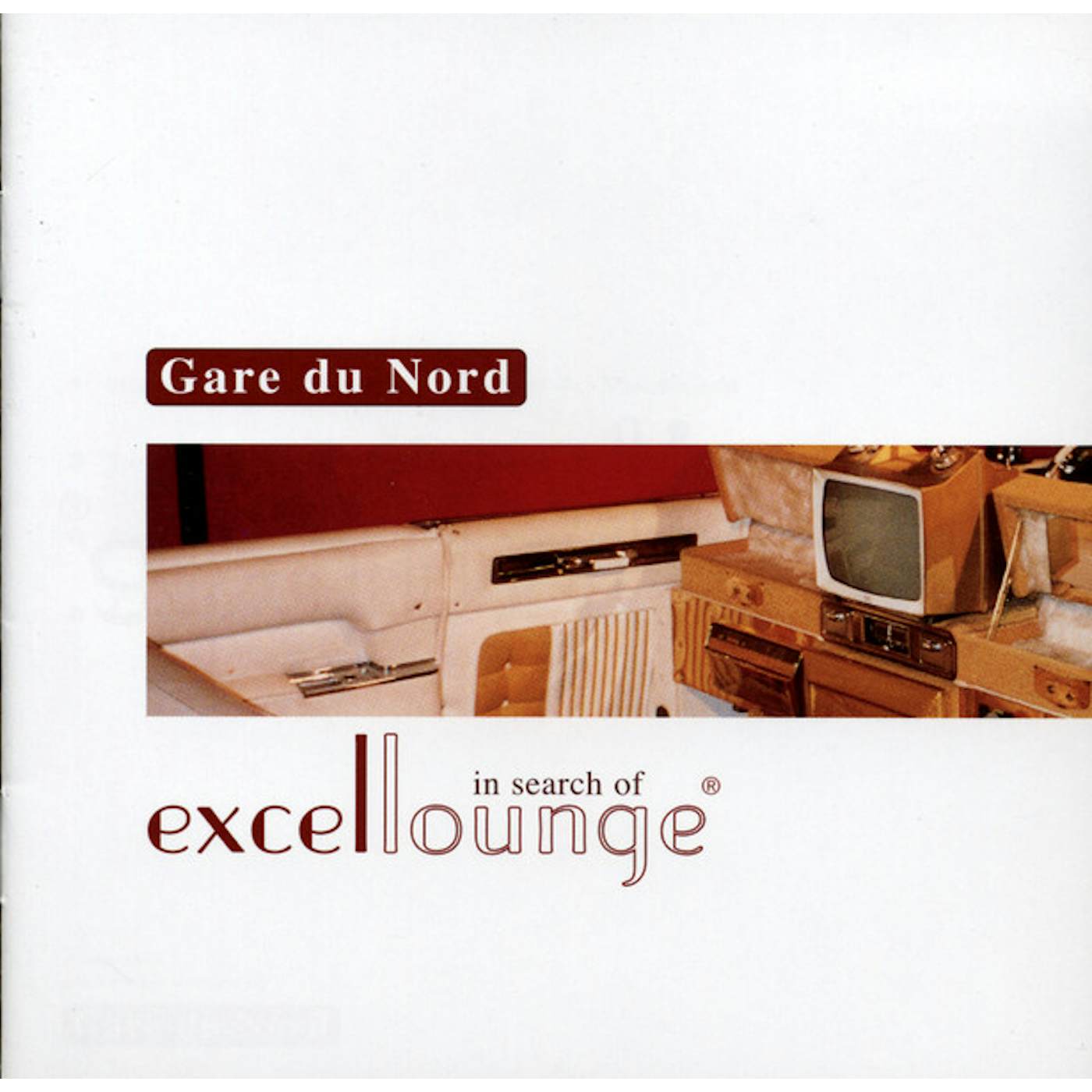 Gare Du Nord IN SEARCH OF EXCELLOUNGE (LIMITED/CRYSTAL CLEAR & TURQUOISE MIXED VINYL/180G/20TH ANNIVERSARY) Vinyl Record