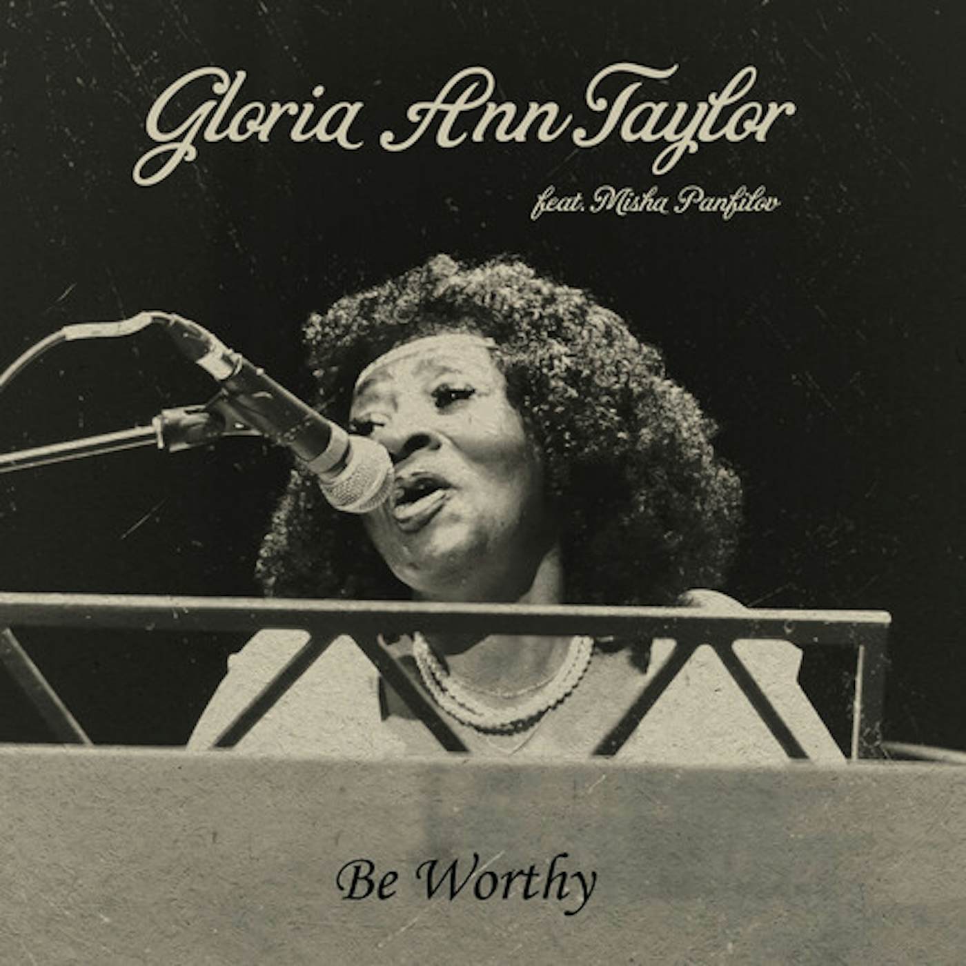 Gloria Ann Taylor Be Worthy Vinyl Record