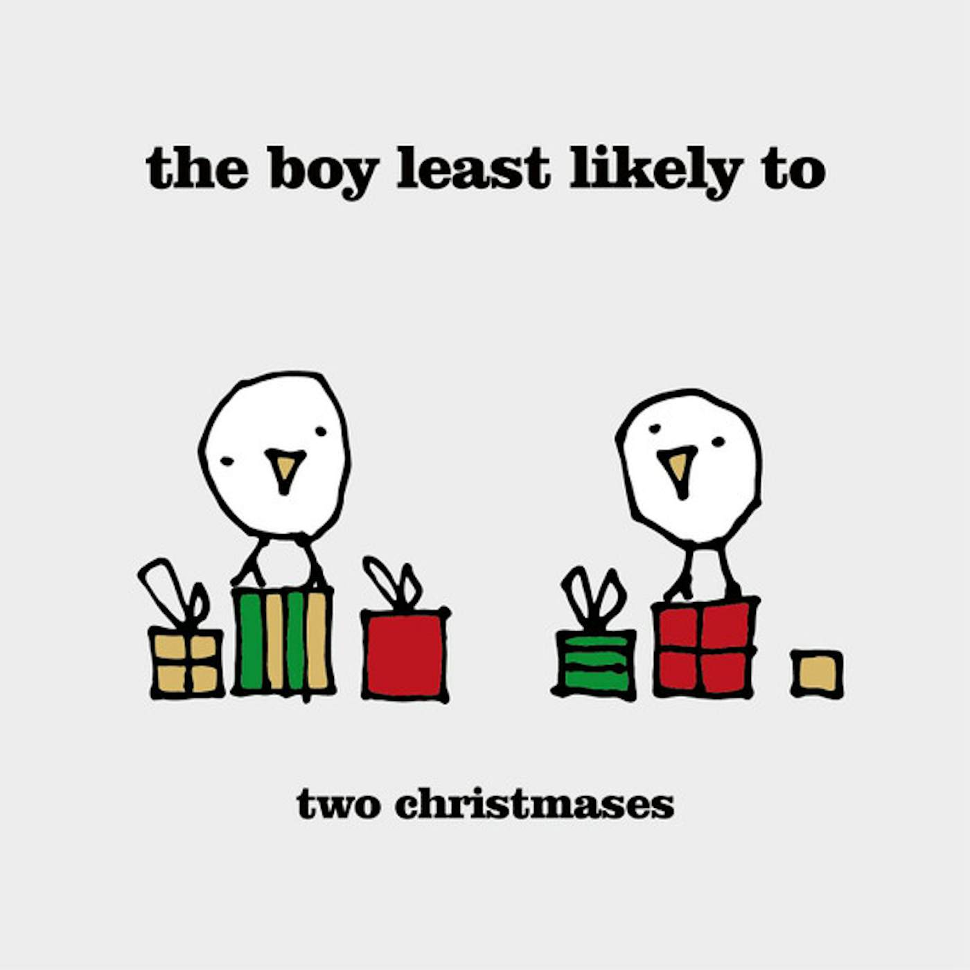 The Boy Least Likely To TWO CHRISTMASES / MERRY CHRISTMAS EVERYONE Vinyl Record