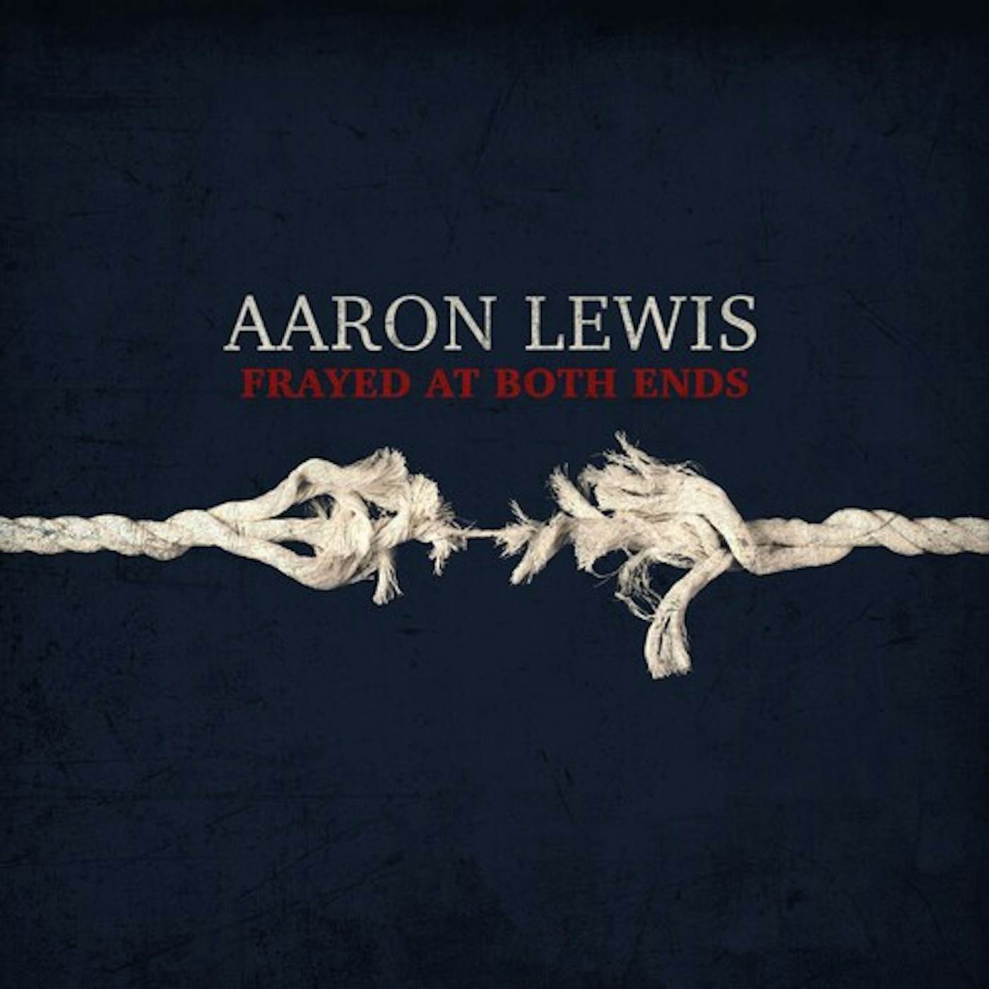 Aaron Lewis FRAYED AT BOTH ENDS CD