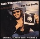 Hank Williams, Jr. NEW SOUTH: ORIGINAL CLASSIC HITS VOL. 2 