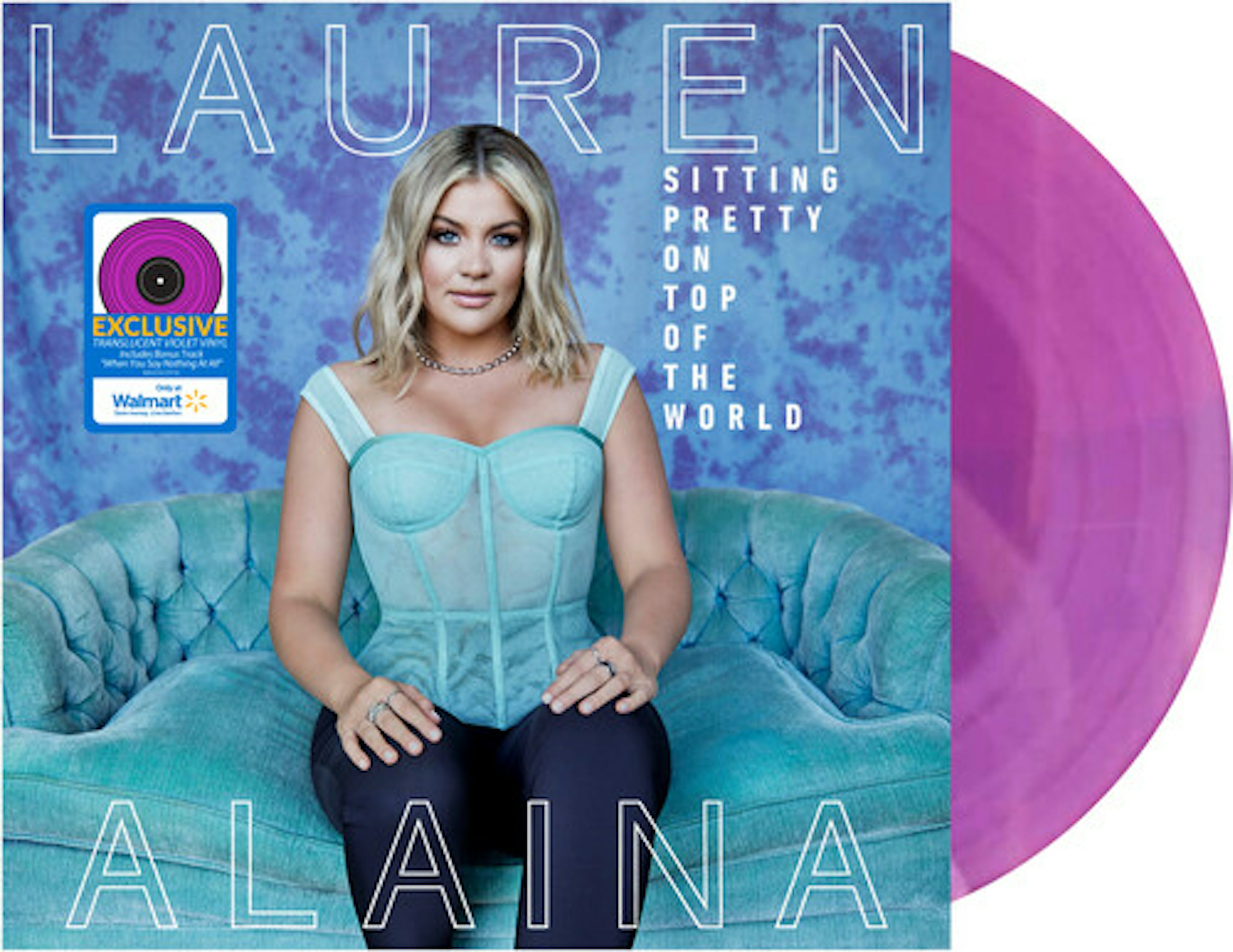 Lauren Alaina Sitting Pretty On Top Of The World Vinyl Record