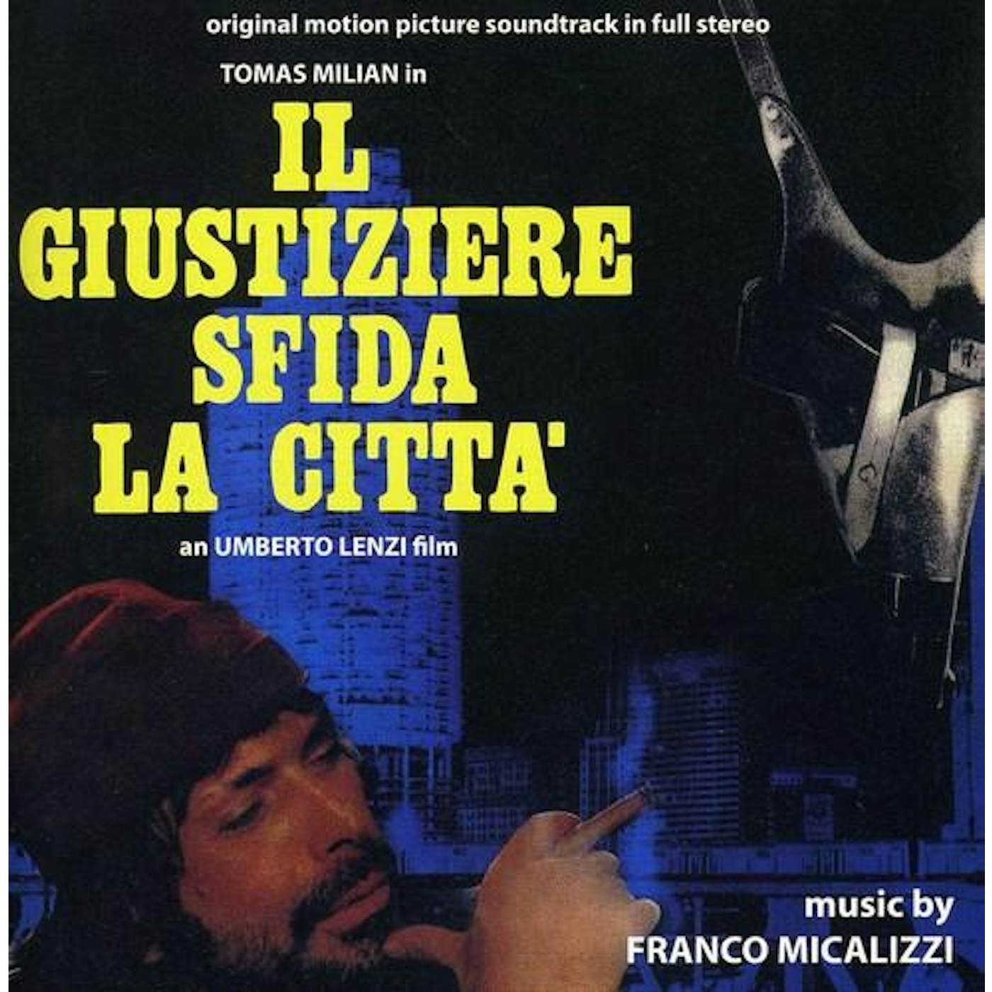 Franco Micalizzi IL GIUSTIZIERE SFIDA LA CITTA / Original Soundtrack Vinyl Record