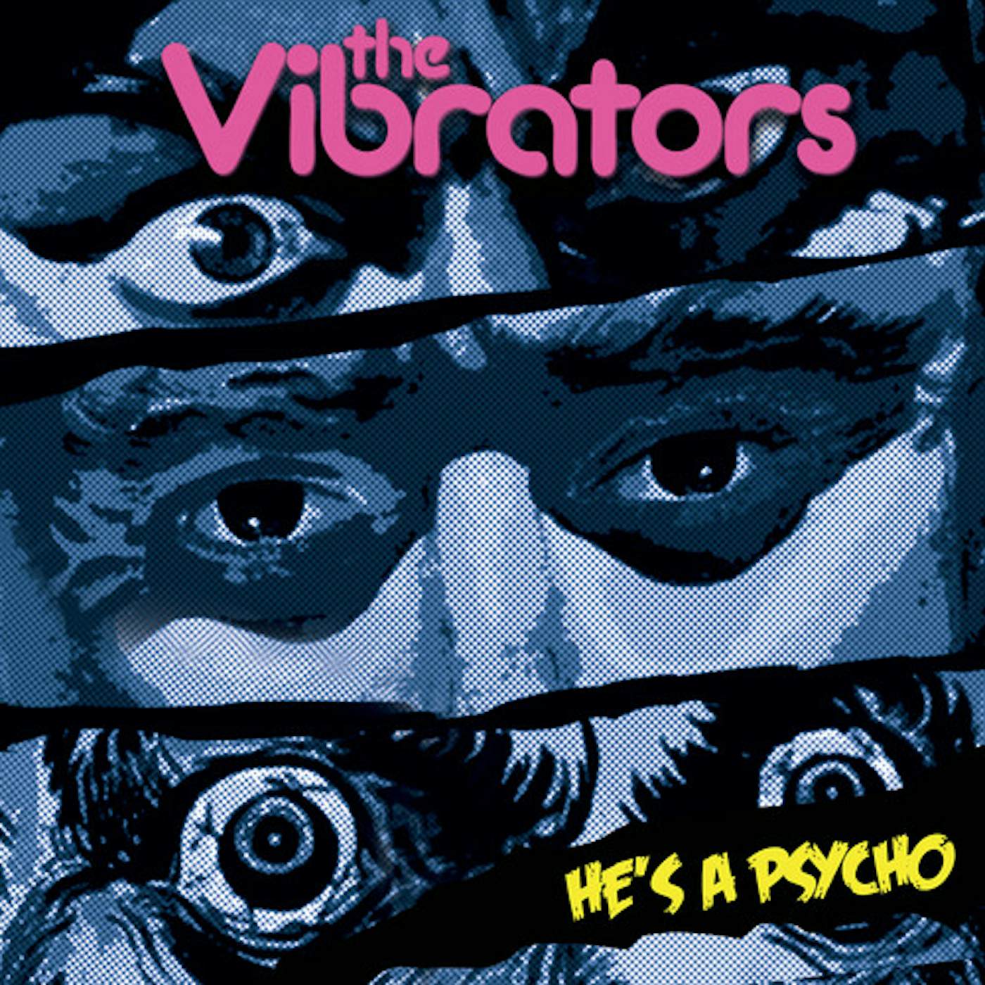 The Vibrators HE'S A PSYCHO Vinyl Record - Red Vinyl