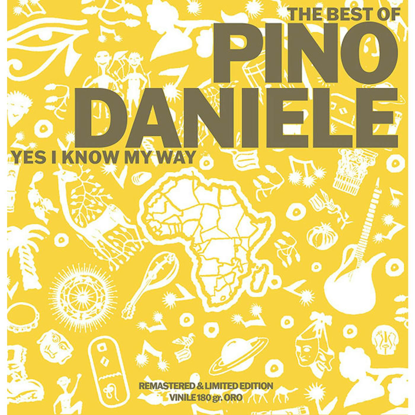 Pino Daniele YES I KNOW MY WAY: BEST OF Vinyl Record