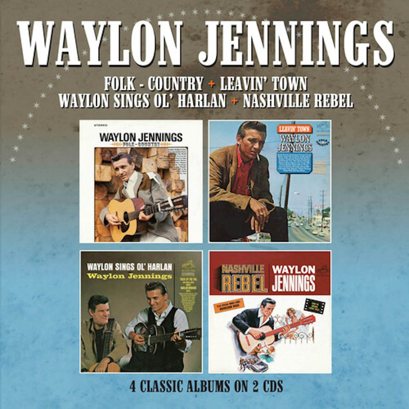 Waylon Jennings FOLK-COUNTRY/LEAVIN' TOWN/WAYLON SINGS OL' HARLAN/NASHVILLE REBEL CD