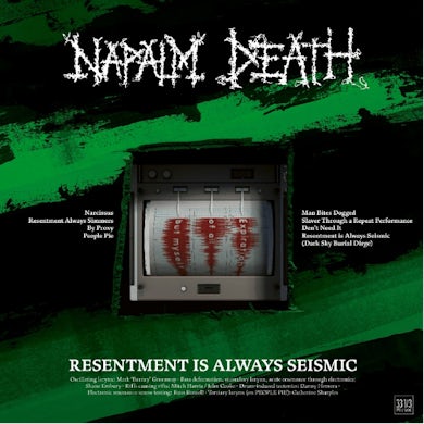 Napalm Death Resentment is Always Seismic - a final throw of Throes Vinyl Record