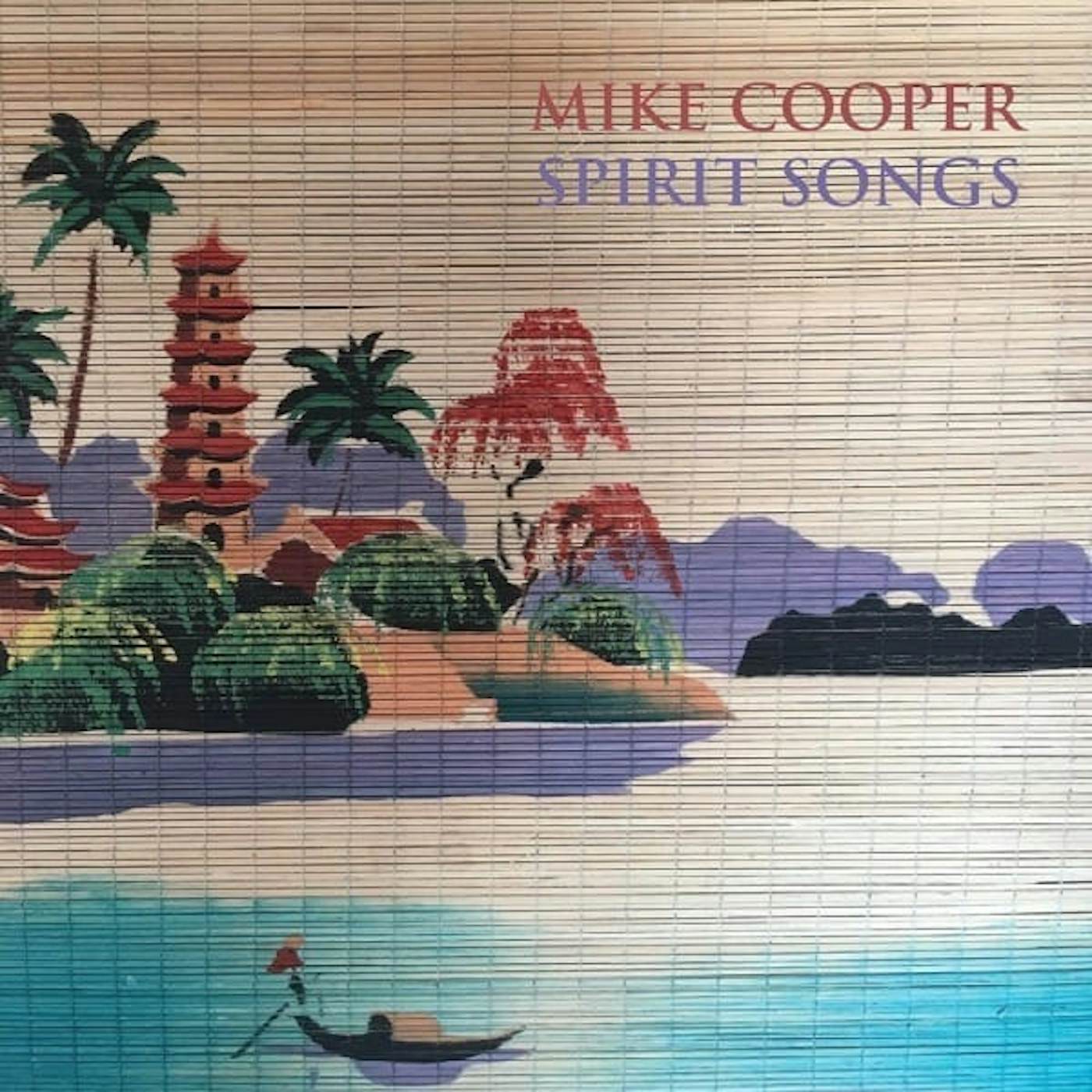 Mike Cooper SPIRIT SONGS Vinyl Record