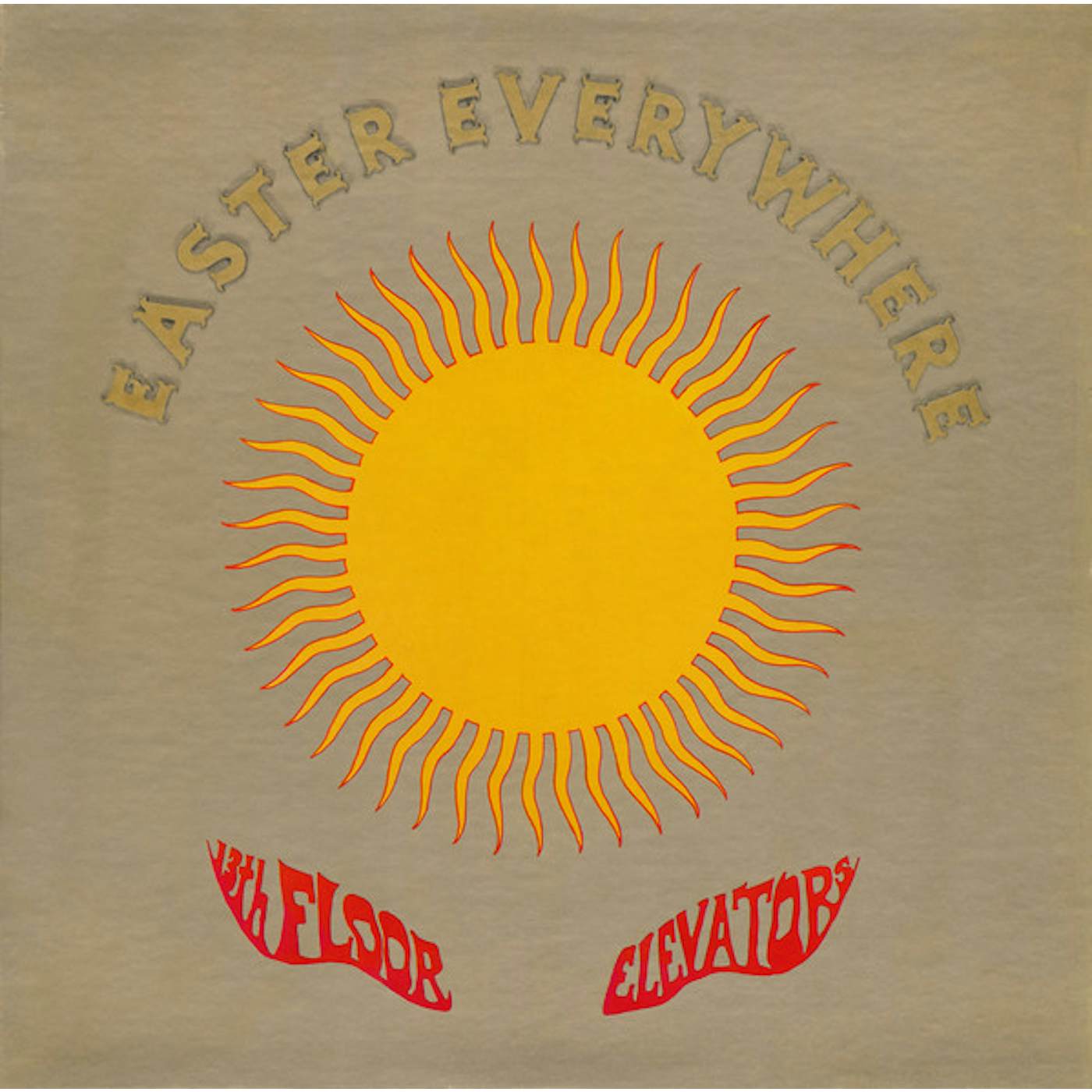 13th Floor Elevators Easter Everywhere Vinyl Record