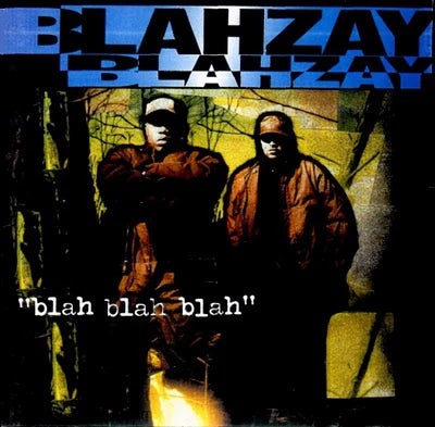 Blahzay Blahzay Blah Blah Blah Vinyl Record