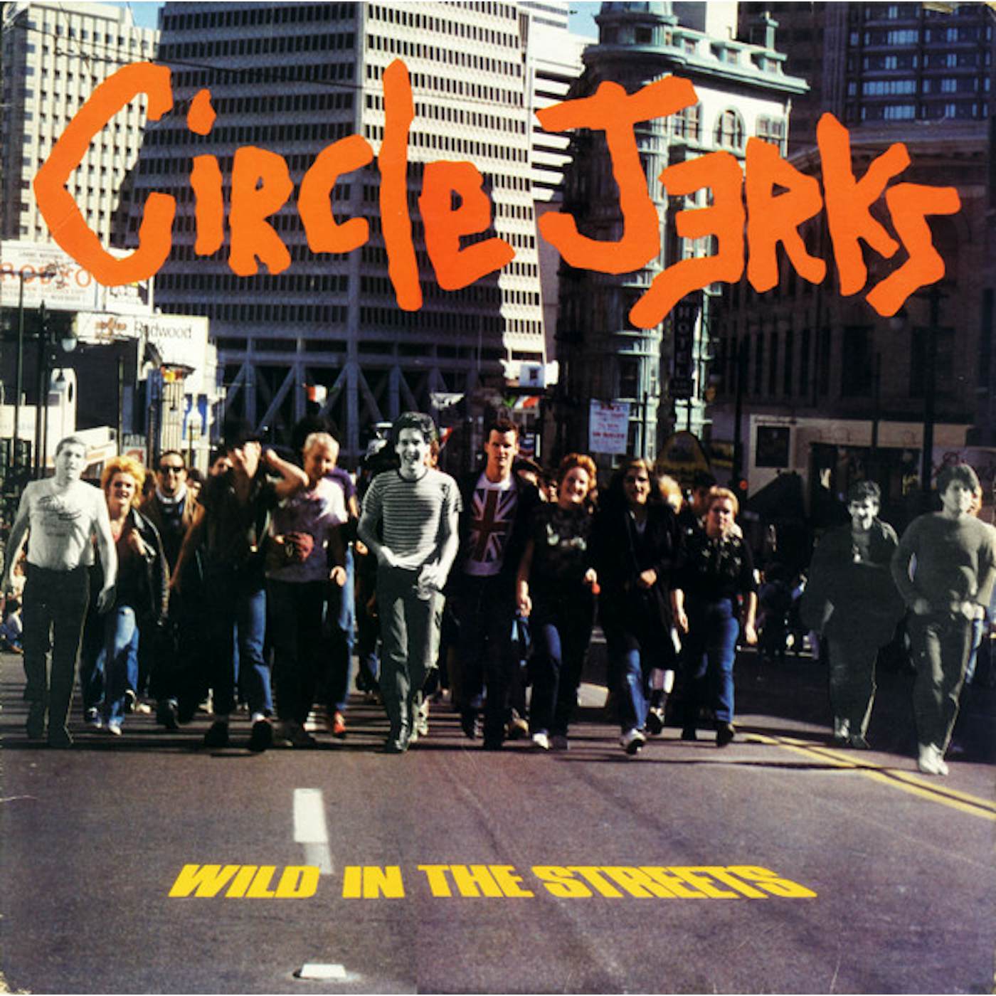 Circle Jerks Wild in the Streets Vinyl Record