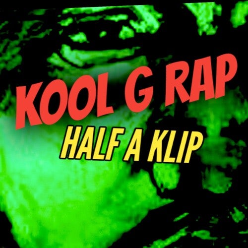 Kool G Rap Half A Klip Vinyl Record