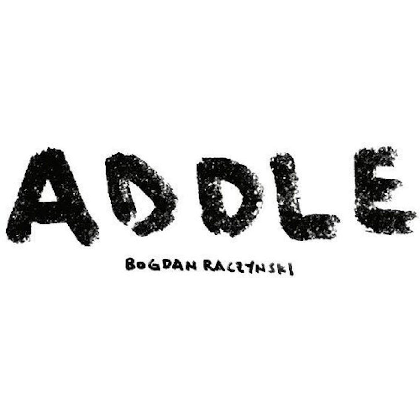 Bogdan Raczynski Addle Vinyl Record