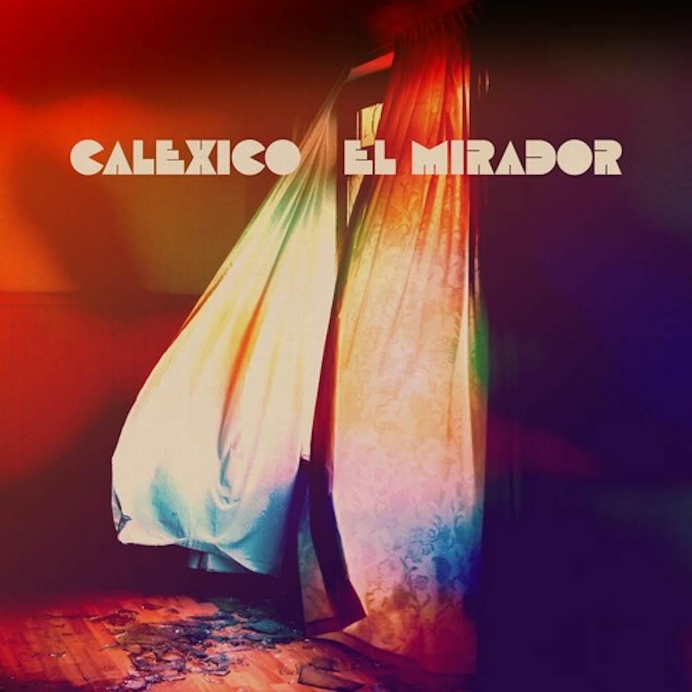 Calexico El Mirador Vinyl Record