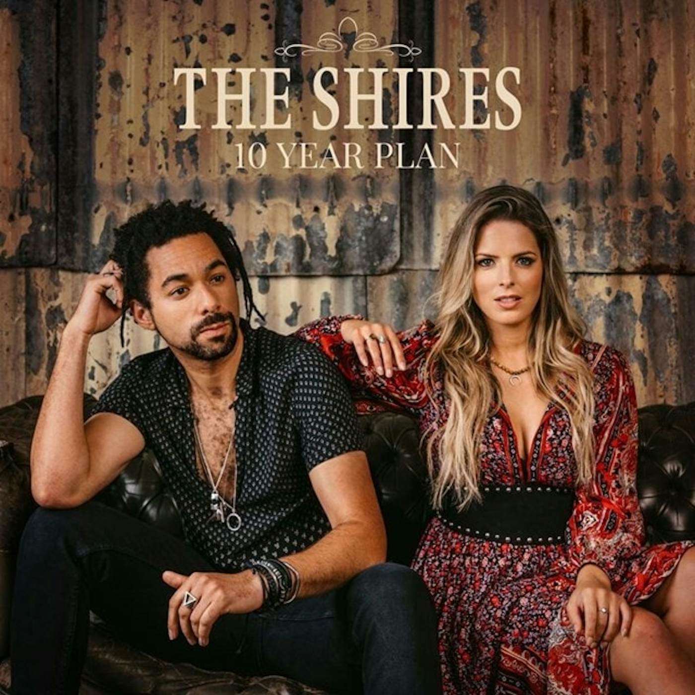 The Shires 10 Year Plan Vinyl Record