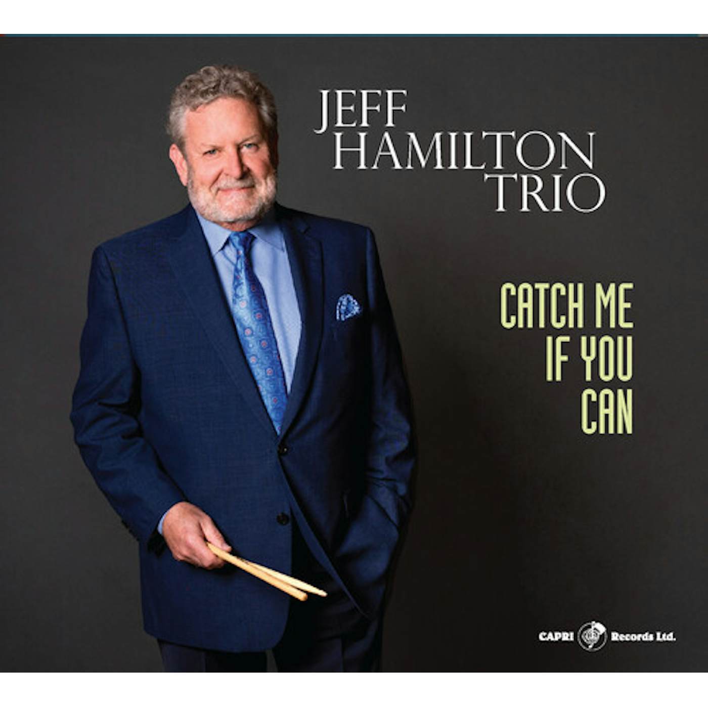 Jeff Hamilton CATCH ME IF YOU CAN CD
