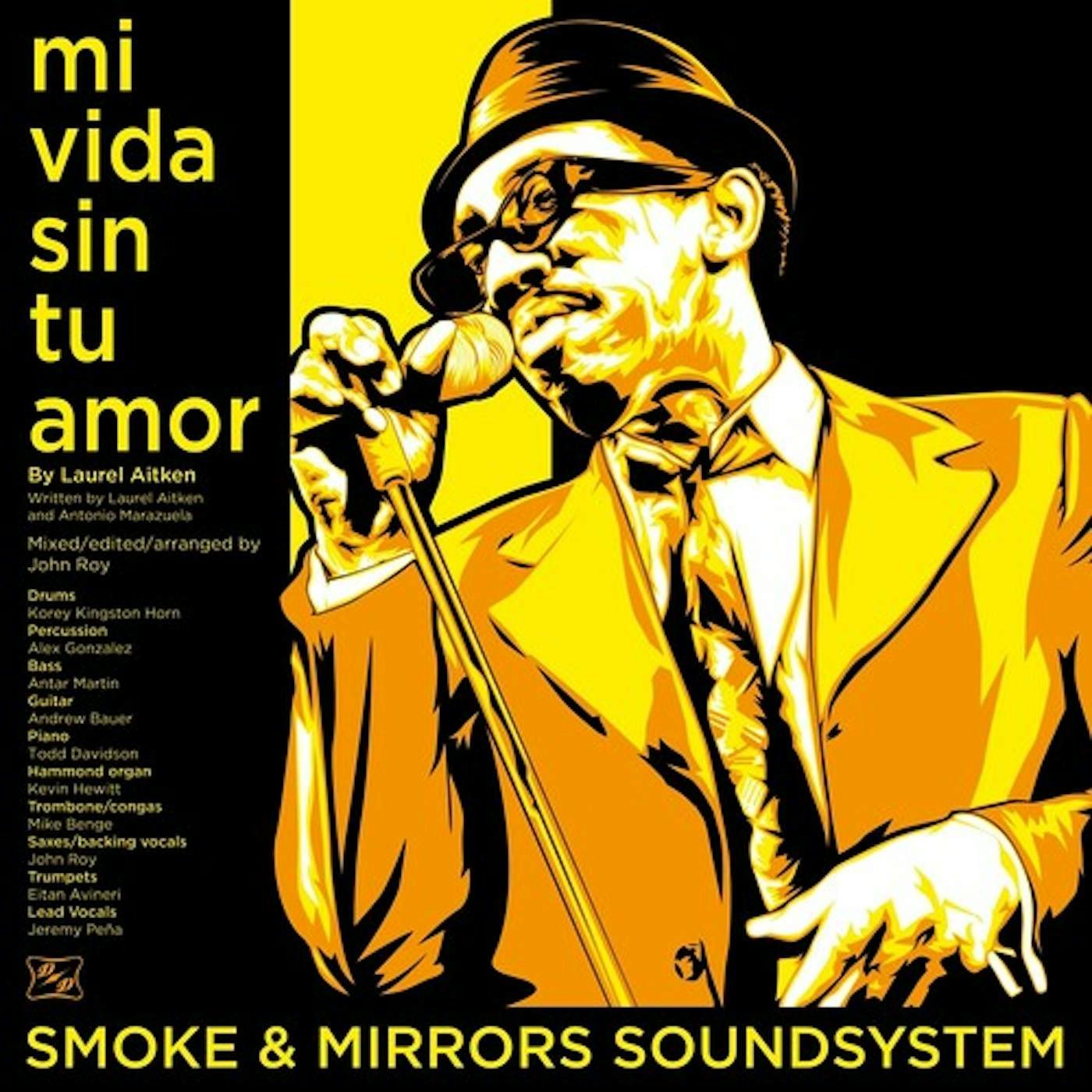 Smoke and Mirrors Soundsystem MI VIDA SIN TU AMOR B/W I'M A MAN Vinyl Record