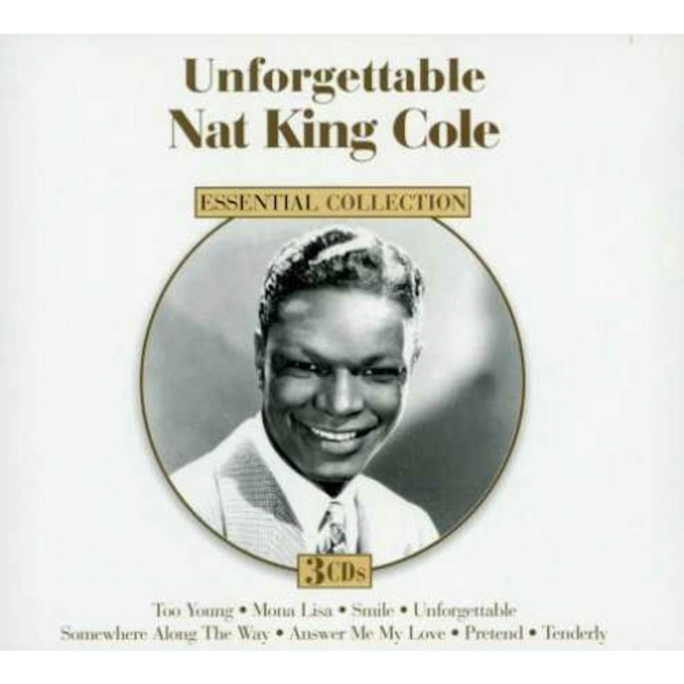 UNFORGETTABLE: THE BEST OF NAT KING COLE CD