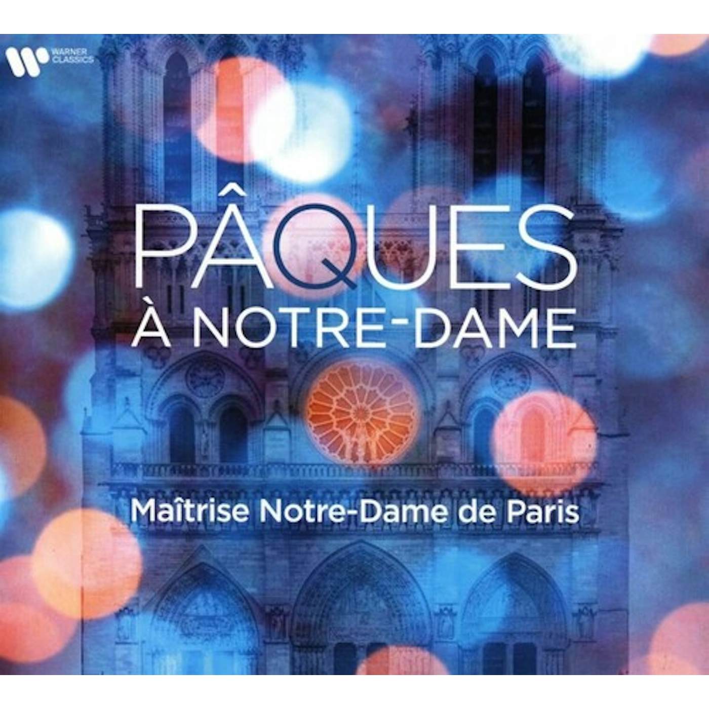 Maitrise Notre-Dame De Paris PAQUES A NOTRE-DAME CD